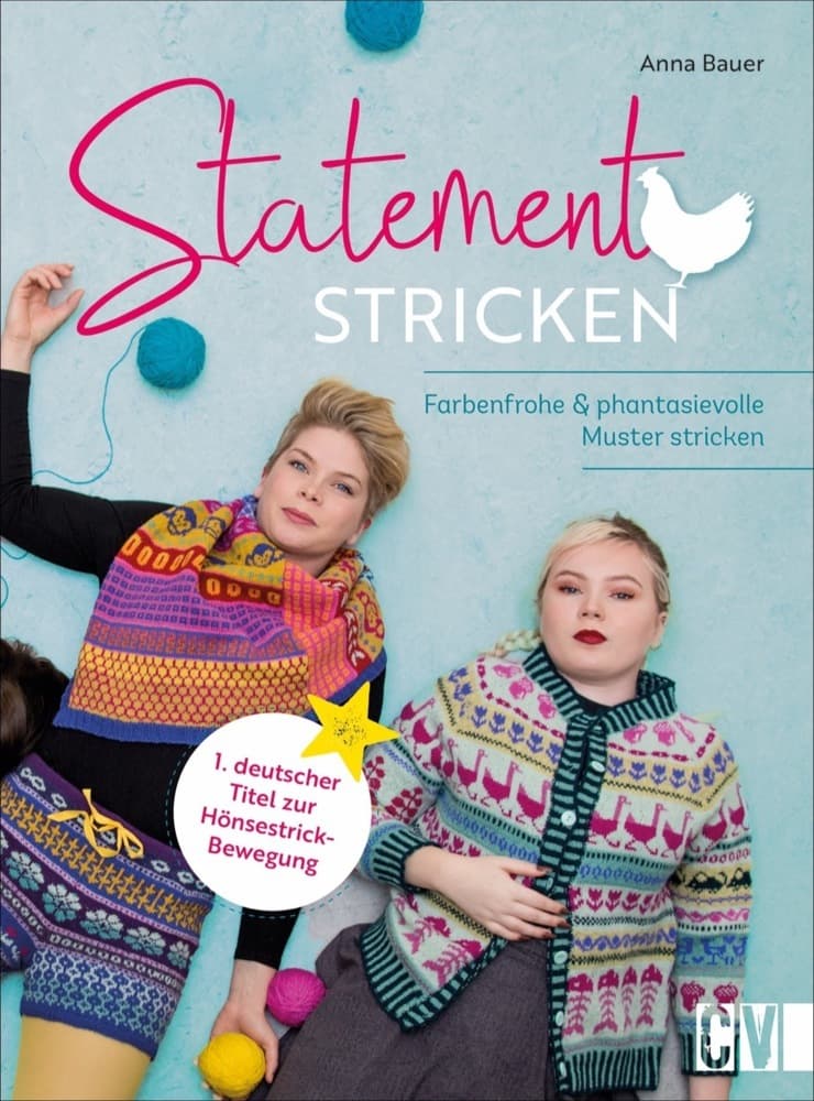 Statement Stricken: Farbenfrohe und phantasievolle Muster stricken