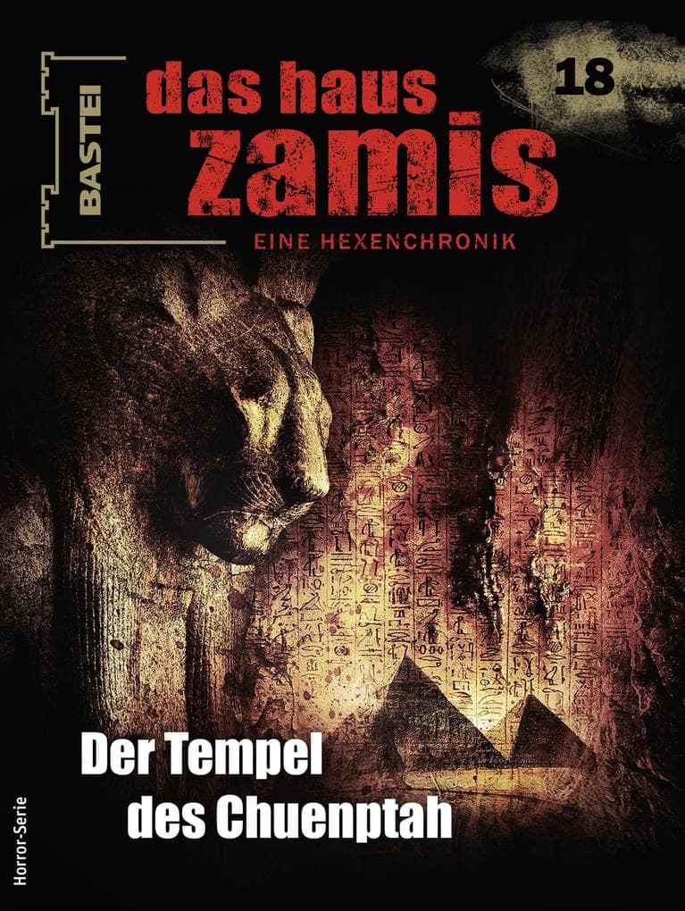 Das Haus Zamis 18: Der Tempel des Chuenptah