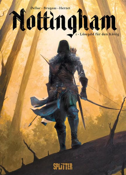 Nottingham. Band 1: Lösegeld für den König