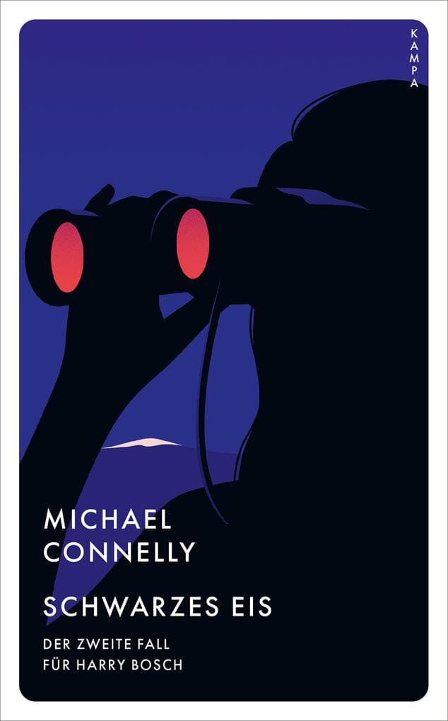 Schwarzes Eis: Der zweite Fall für Harry Bosch