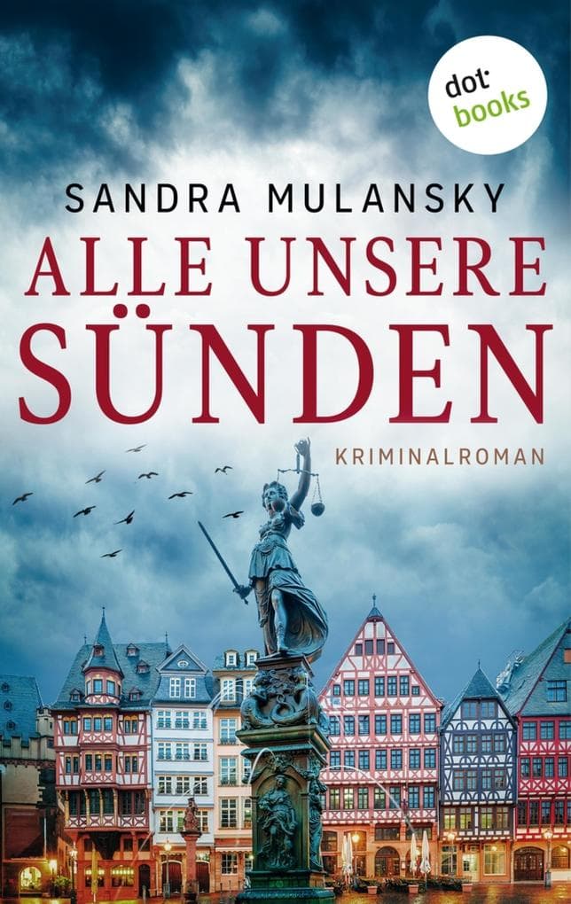 Alle unsere Sünden: Kriminalroman - Claudia von Jabassy ermittelt