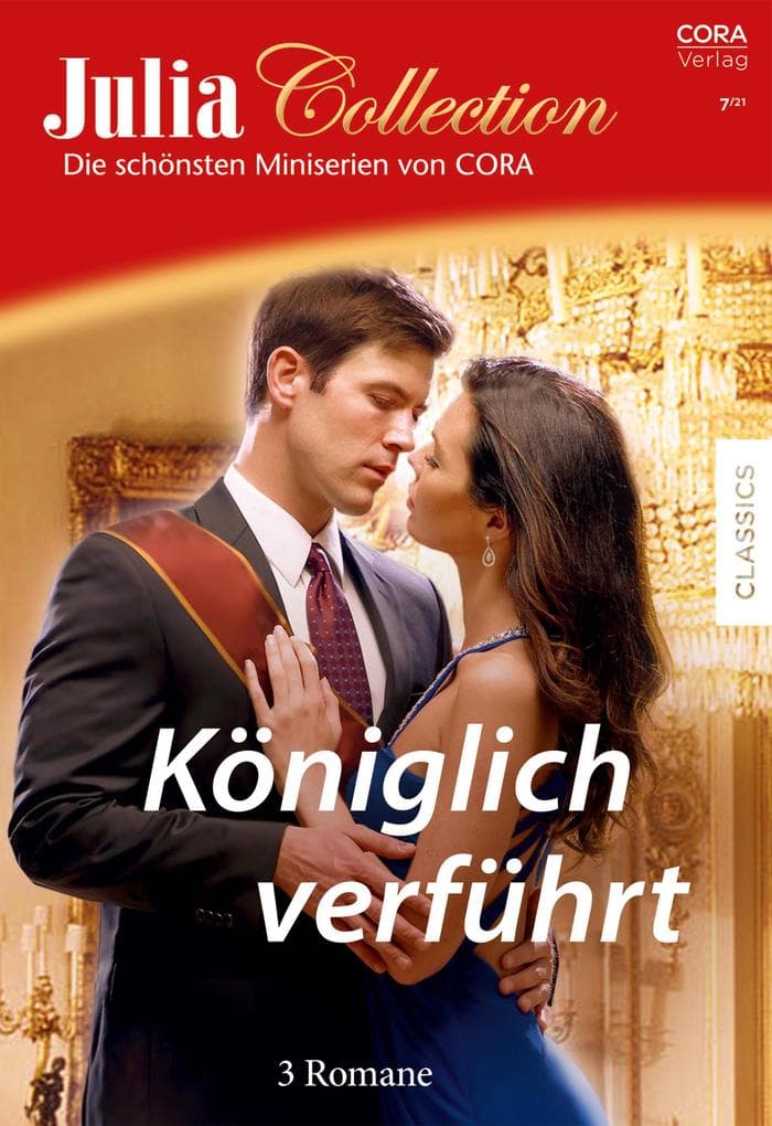 Julia Collection Band 160: Königlich verführt