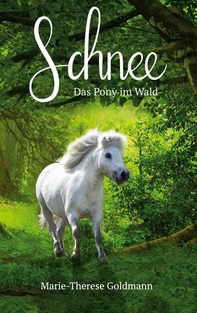 Schnee: Das Pony im Wald