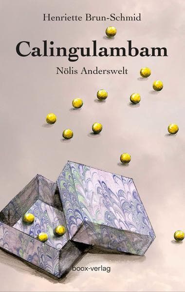 Calingulambam: Nölis Anderswelt