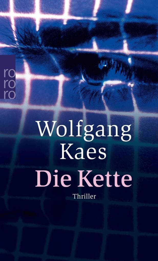 Die Kette: Thriller