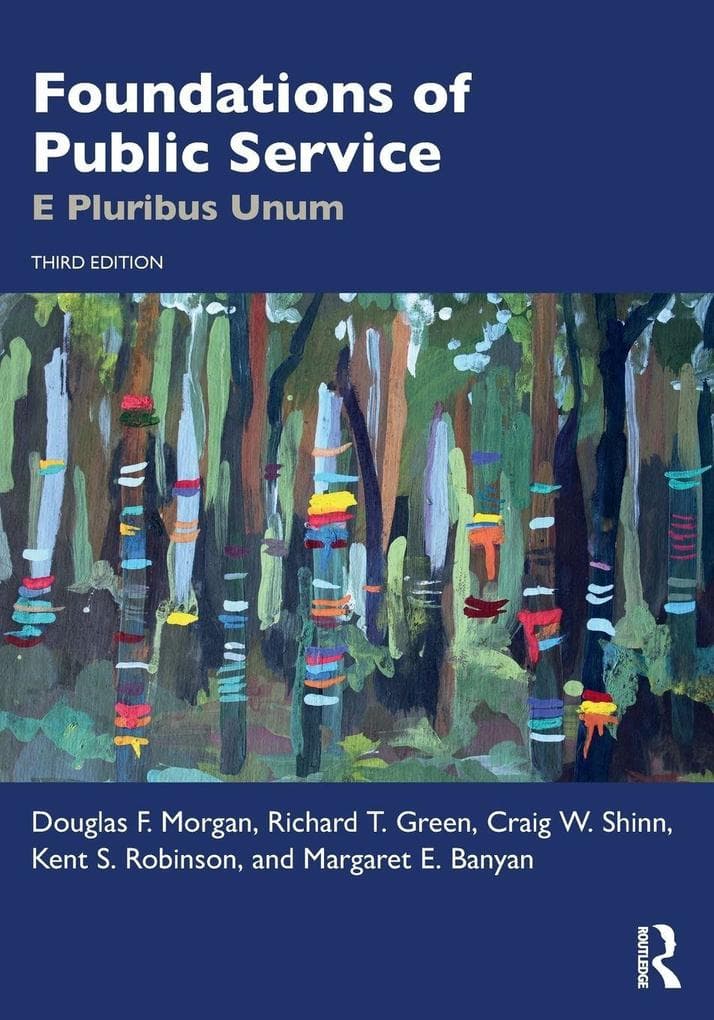 Foundations of Public Service: E Pluribus Unum