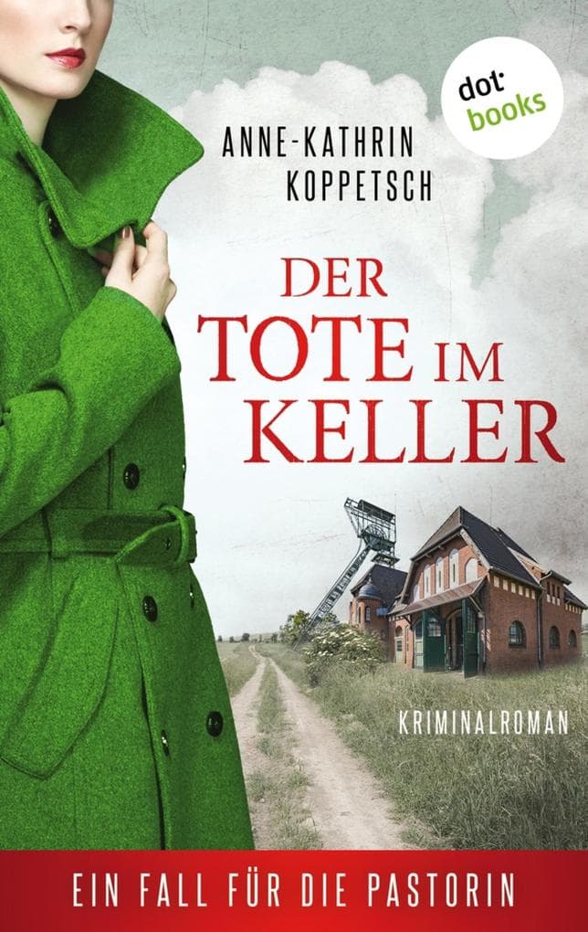 Der Tote im Keller: Ein Fall für die Pastorin: Martha Gerlach Band 1