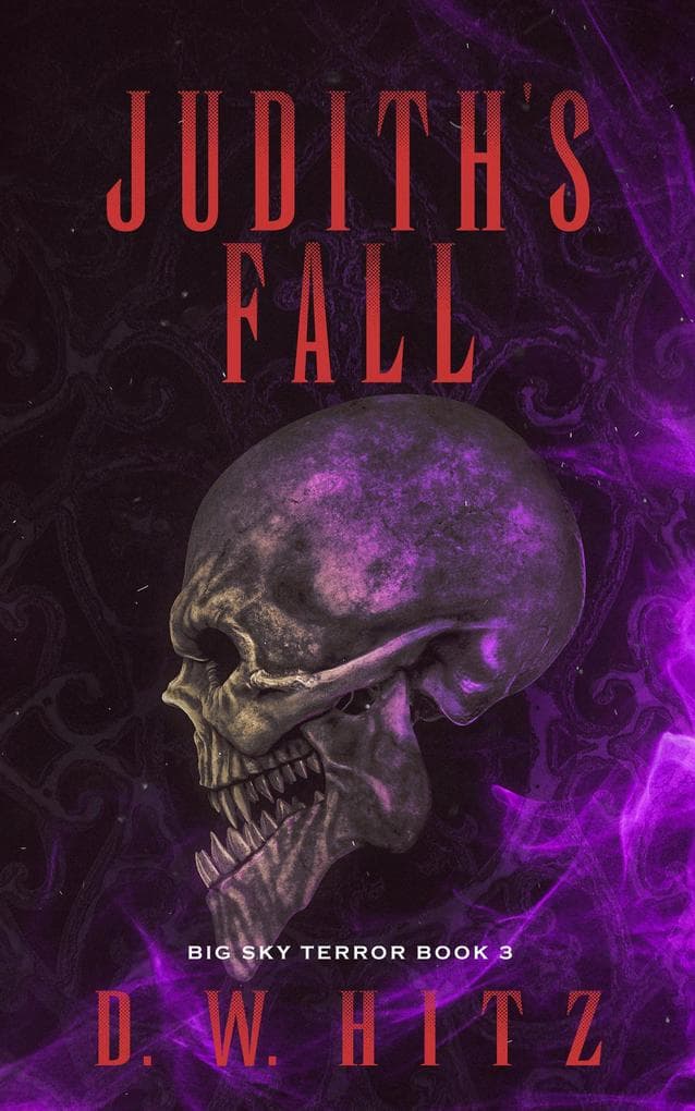 Judith's Fall (Big Sky Terror, #3)