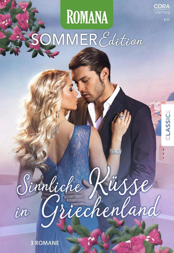 Romana Sommeredition Band 2: Sinnliche Küsse in Griechenland