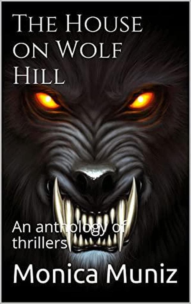 The House on Wolf Hill