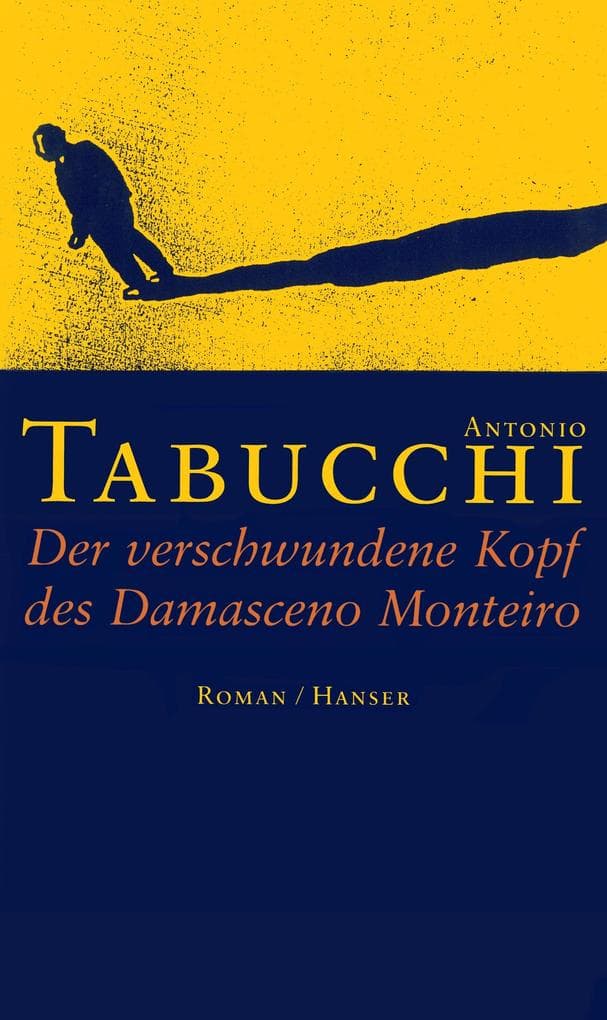 Der verschwundene Kopf des Damasceno Monteiro: Roman