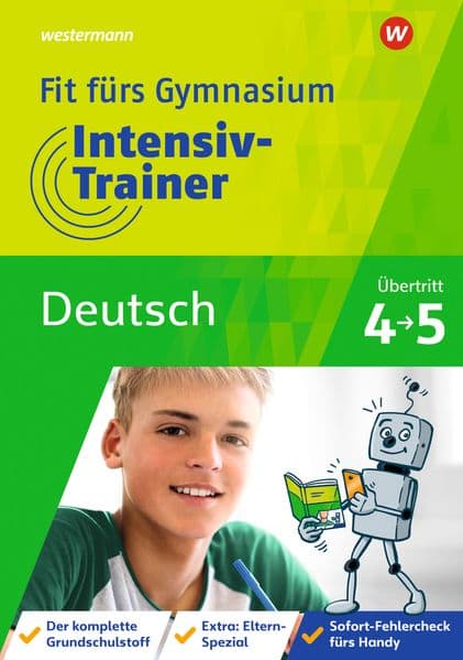 Fit fürs Gymnasium - Intensiv-Trainer. Übertritt 4 / 5 Deutsch: Ausgabe 2022