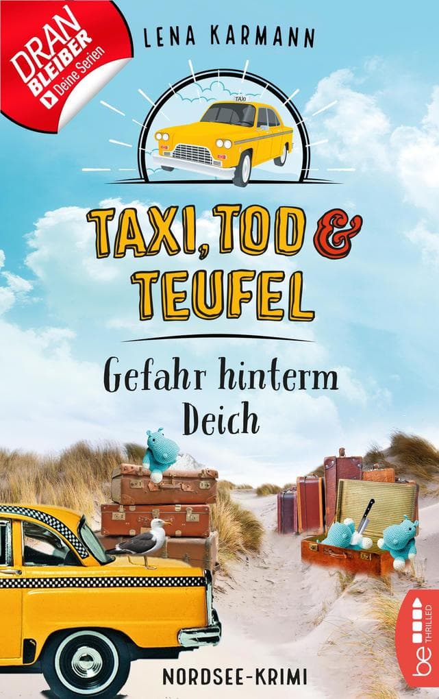 Taxi, Tod und Teufel - Gefahr hinterm Deich: Nordsee-Krimi