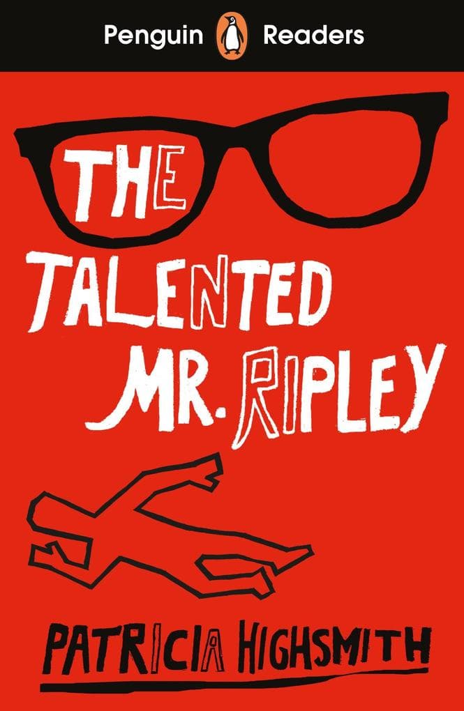 Penguin Readers Level 6: The Talented Mr Ripley (ELT Graded Reader): Abridged Edition
