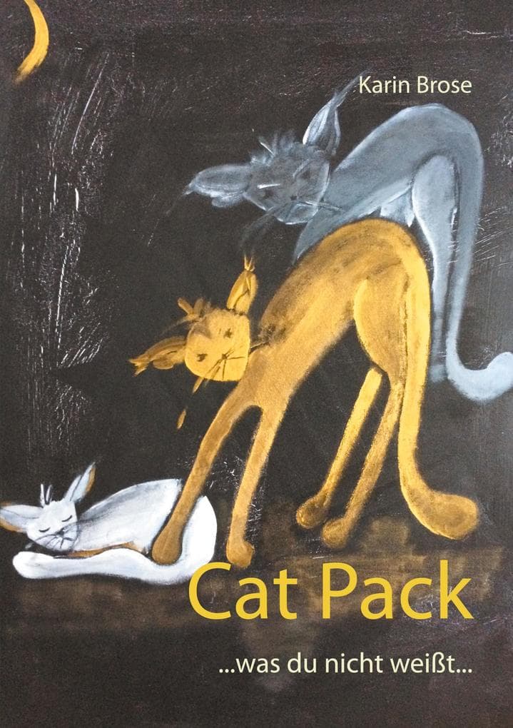 Cat Pack: ...was du nicht weißt...
