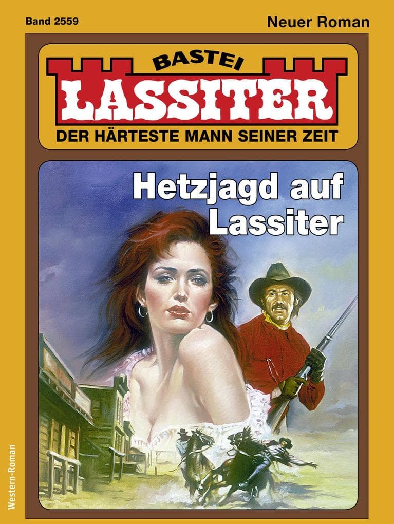 Lassiter 2559: Hetzjagd auf Lassiter