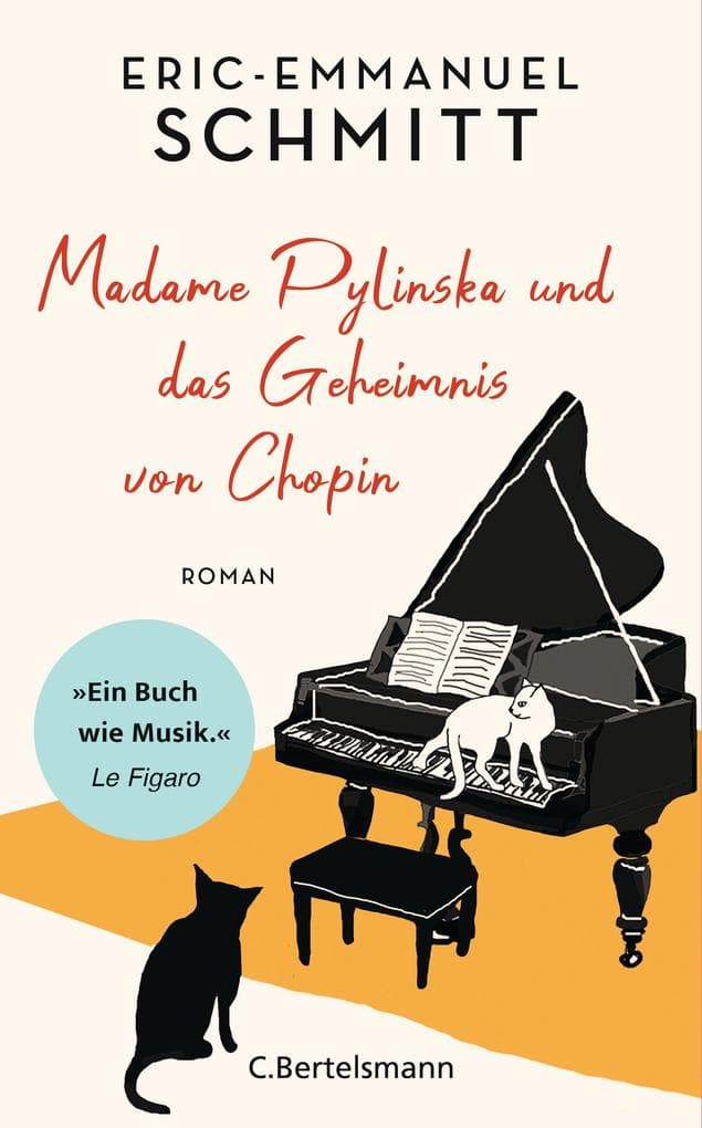 Madame Pylinska und das Geheimnis von Chopin: Der neue inspirierende Roman des internationalen Bestsellerautors das perfekte Geschenk für alle Musikliebhaber!