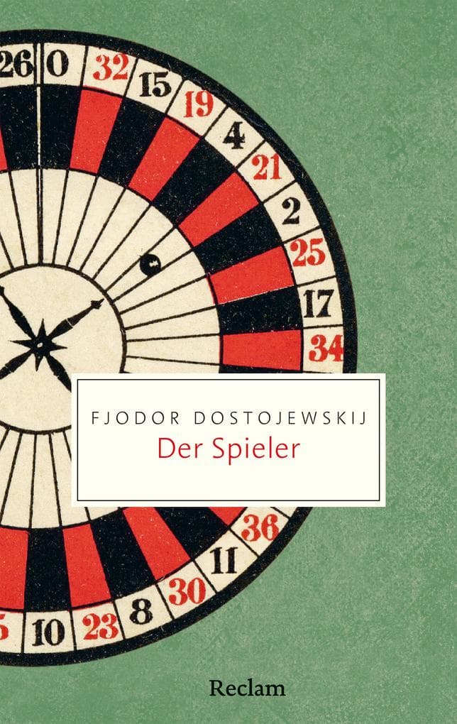 Der Spieler: Aus den Aufzeichnungen eines jungen Mannes