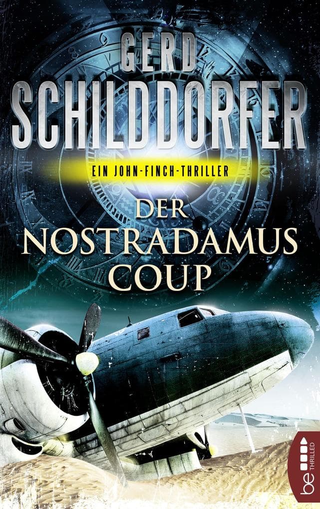 Der Nostradamus-Coup: Ein John-Finch-Thriller