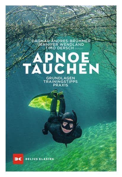 Apnoetauchen: Grundlagen - Trainingstipps - Praxis