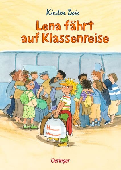 Lena fährt auf Klassenreise: Kinderbuch ab 8 Jahren für Kinder, die zum ersten Mal auf Klassenfahrt gehen