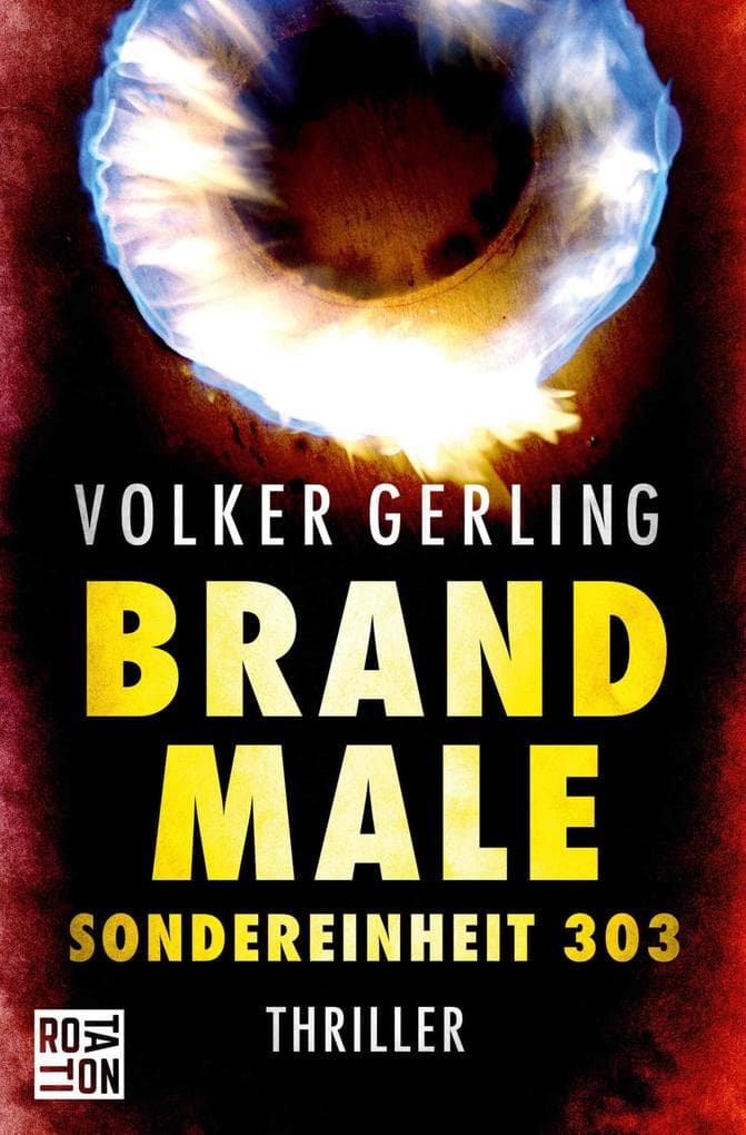 Brandmale: Sondereinheit 303