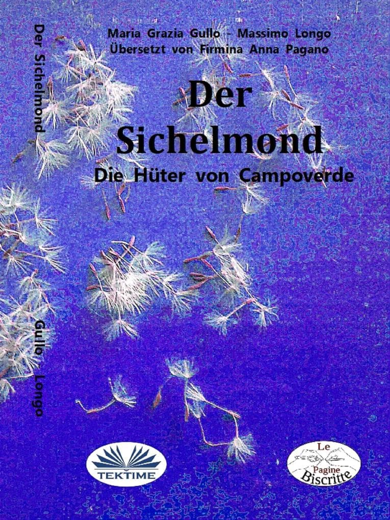 Der Sichelmond: Die Hüter Von Campoverde