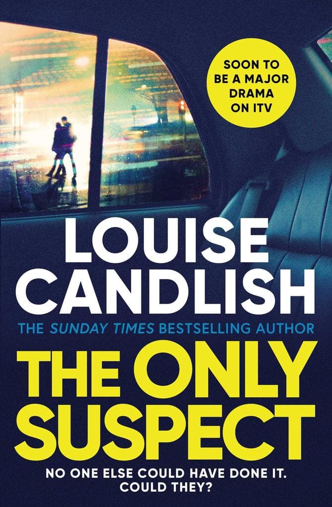 The Only Suspect: Soon to be an ITV drama from the bestselling author of The Other Passenger