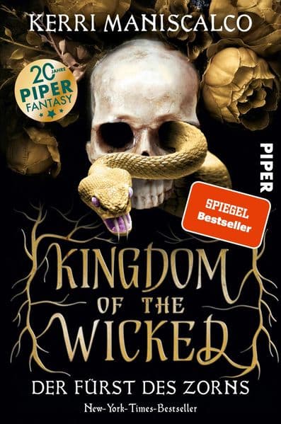 Kingdom of the Wicked - Der Fürst des Zorns: Eine düster-romantische Enemies-to-Lovers-Geschichte, die man nicht aus der Hand legen kann