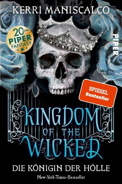 Kingdom of the Wicked - Die Königin der Hölle: Die Booktok-Sensation - prickelnde Romantasy, die süchtig macht