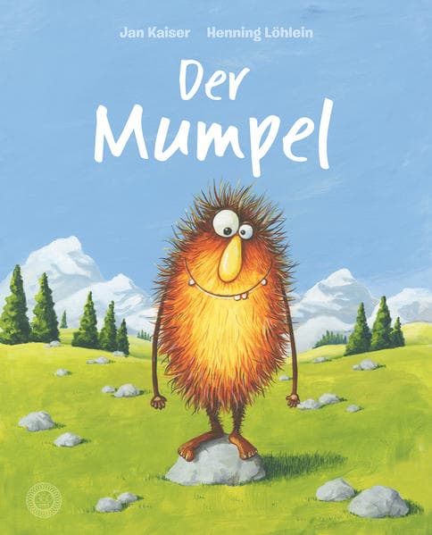 Der Mumpel: Das lustige Sprachspiel-Bilderbuch mit dem Mumpel-Kumpel