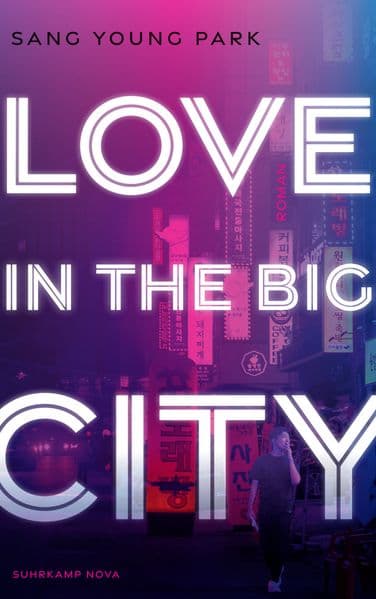 Love in the Big City: Roman