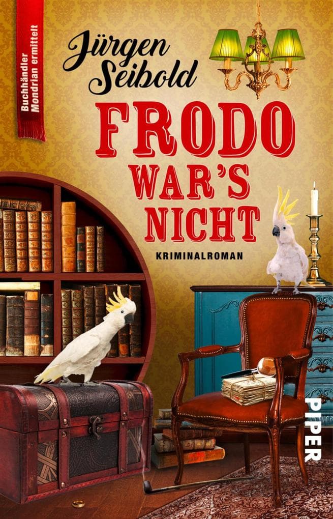 Frodo war's nicht: Kriminalroman | Humorvoller Cosy Crime über einen Buchhändler im Ermittlungsfieber zu J.R.R. Tolkiens 130. Jubiläum
