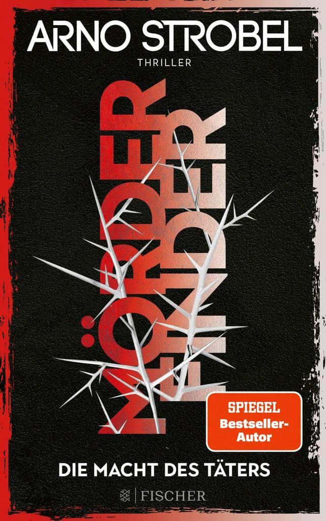Mörderfinder - Die Macht des Täters: Thriller | Die Serie von Nr.1-Bestsellerautor Arno Strobel