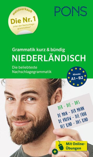 PONS Grammatik kurz und bündig Niederländisch: Die beliebteste Nachschlagegrammatik - mit Online-Übungen