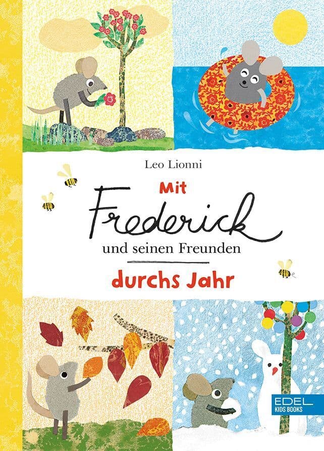 Mit Frederick und seinen Freunden durchs Jahr: Ein liebevoll illustriertes Sachbilderbuch über die Jahreszeiten für Kinder ab 3 Jahre