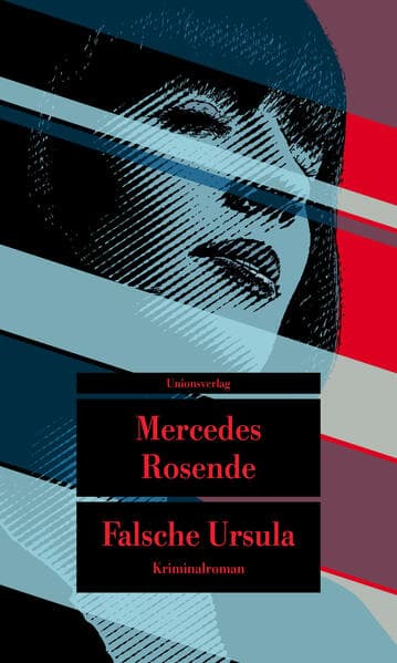 Falsche Ursula: Kriminalroman. Die Montevideo-Romane (1)