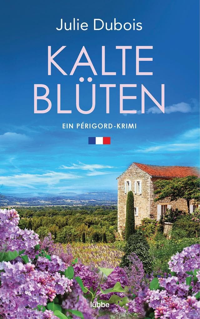 Kalte Blüten: Ein Périgord-Krimi