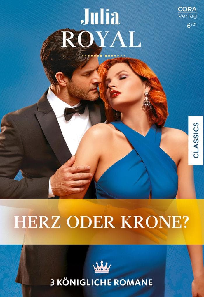 Julia Royal Band 9: Herz oder Krone?