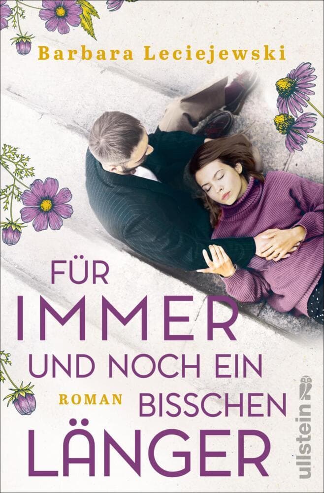 Für immer und noch ein bisschen länger: Ein bewegender Roman über Trauer und Neuanfang von der Autorin des Bestsellers 'Fritz und Emma'