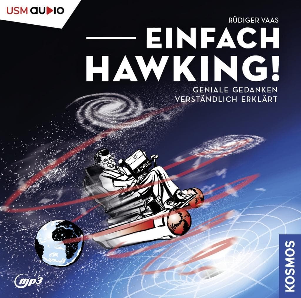 Einfach Hawking: Geniale Gedanken verständlich erklärt