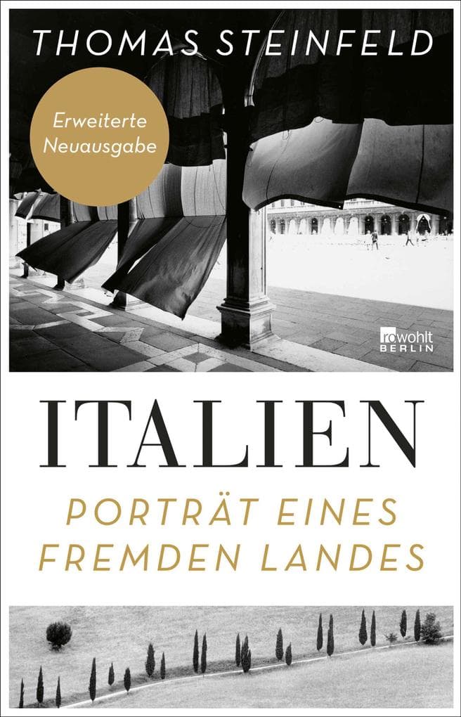 Italien: Porträt eines fremden Landes
