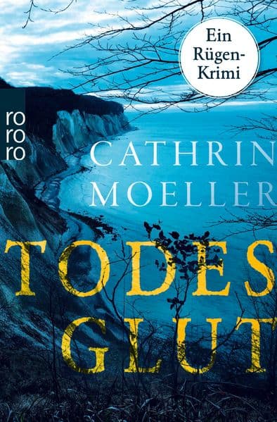 Todesglut: Ein Rügen-Krimi | Hochspannung auf der Urlaubsinsel