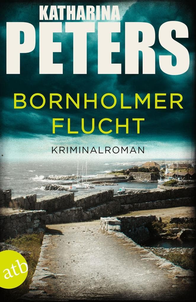 Bornholmer Flucht: Kriminalroman