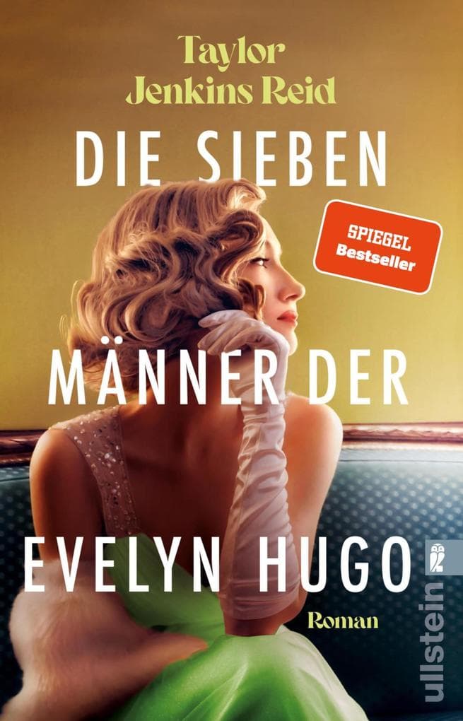 Die sieben Männer der Evelyn Hugo: Roman