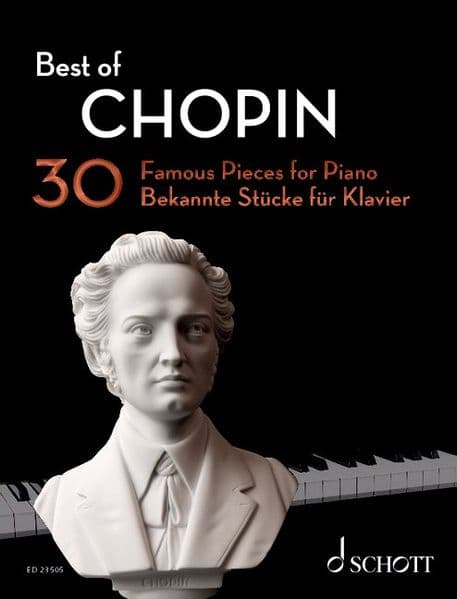 Best of Chopin: 30 pièces célèbres pour piano. Klavier.