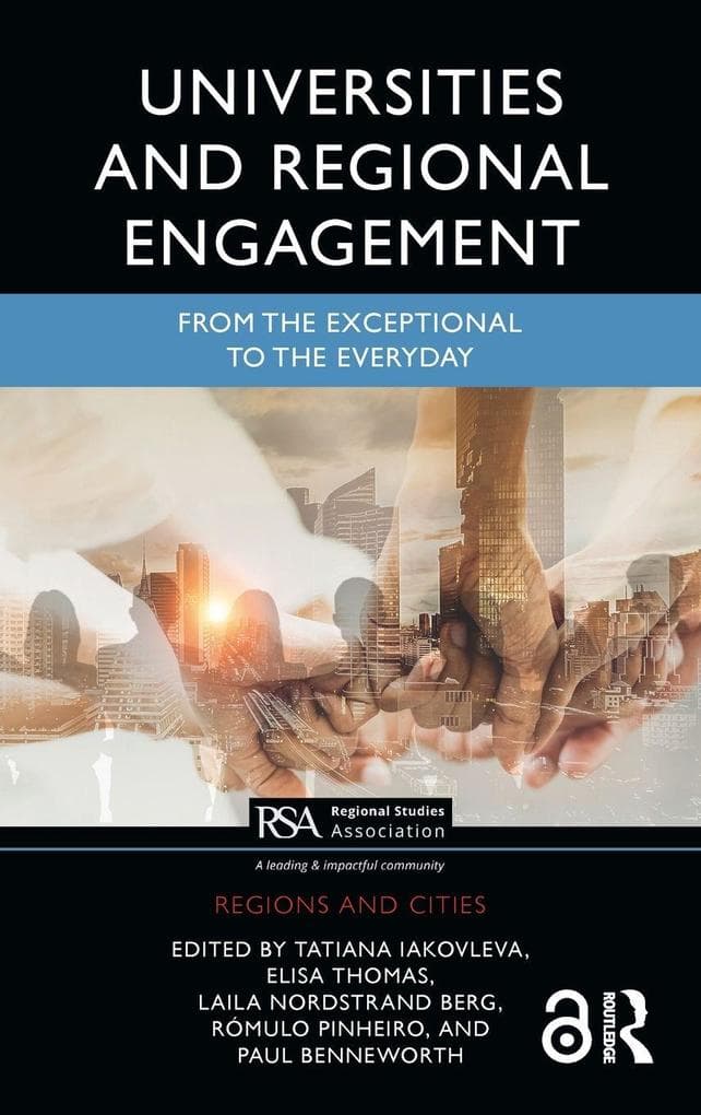 Universities and Regional Engagement: From the Exceptional to the Everyday