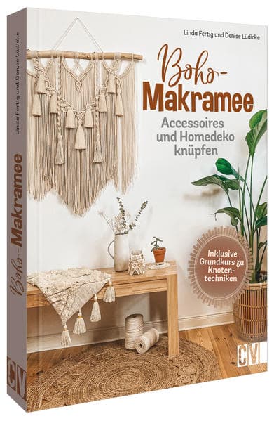 Boho Makramee: Accessoires und Homedeko knüpfen