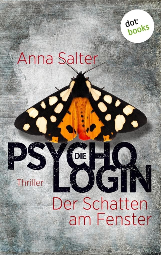 Die Psychologin - Der Schatten am Fenster: Thriller - Ein Fall für Dr. Stone - Band 2