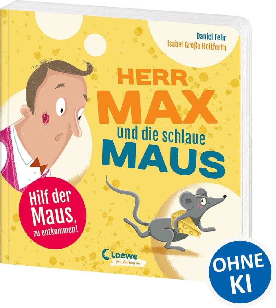 Herr Max und die schlaue Maus: Ein Bilderbuch zum Mitmachen und Mitlachen für Kinder ab 2 Jahren